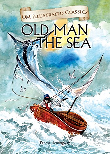 The Old Man and the Sea The Old Man and the Sea